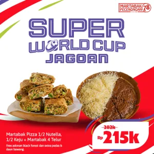 Super World Cup Jagoan (Martabak Pizza 1/2 Nutella, 1/2 Keju + Martabak 4 Telur)