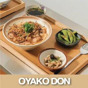 OYAKO DON (SET) 滑蛋雞肉盖飯