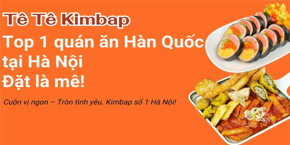 Tê Tê Kimbap - Tokbokki - Nhà hàng Món Hàn - Ảnh 1